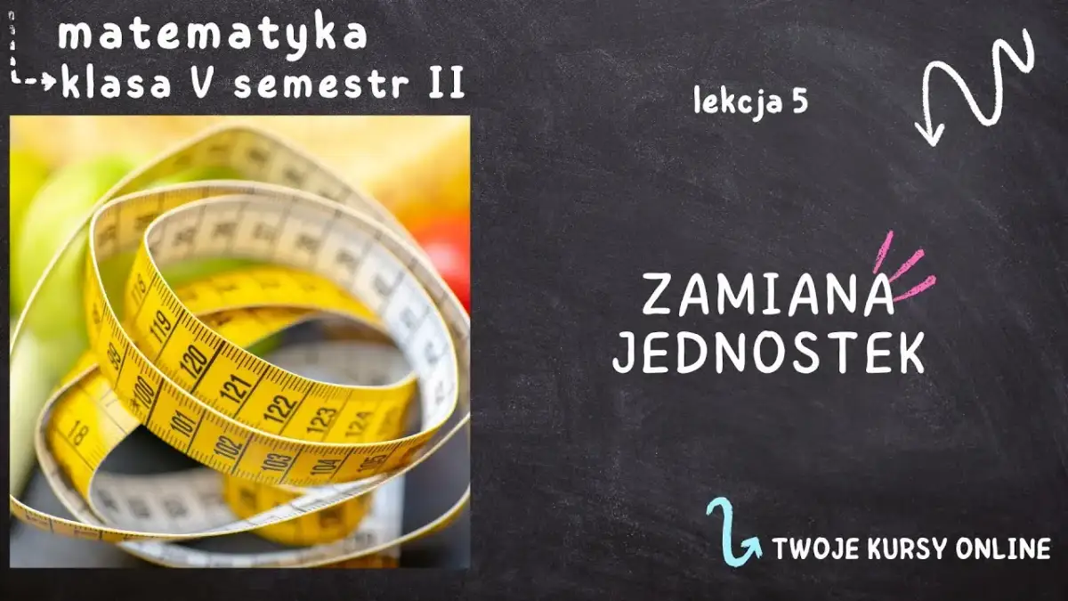 Zamiana jednostek w matematyce – uniknij powszechnych błędów w konwersji