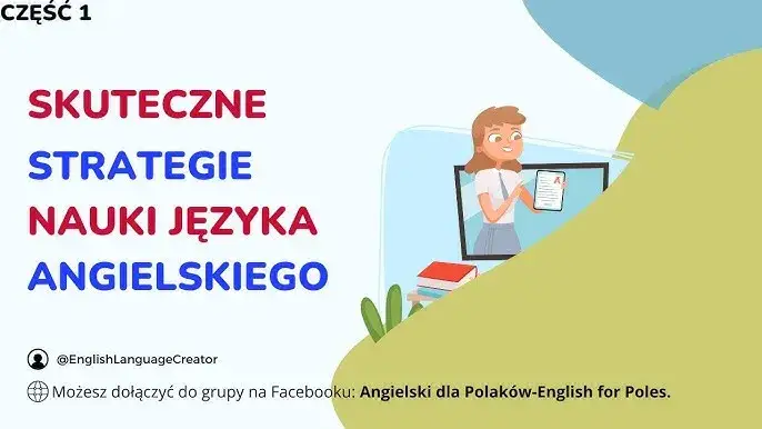 Jak szybko uczyć się angielskiego: efektywne metody i strategie