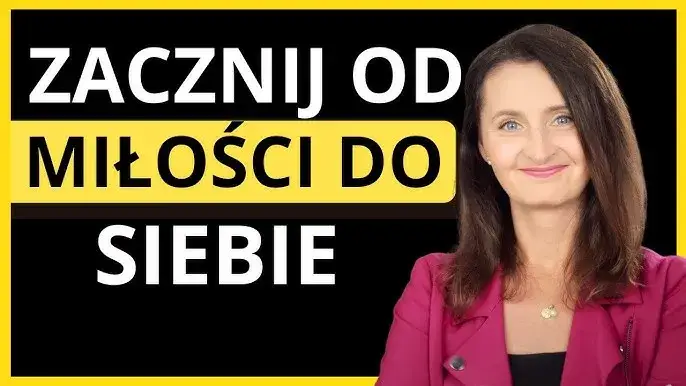 Jak pokochać siebie ćwiczenia, które zmienią twoje życie na lepsze