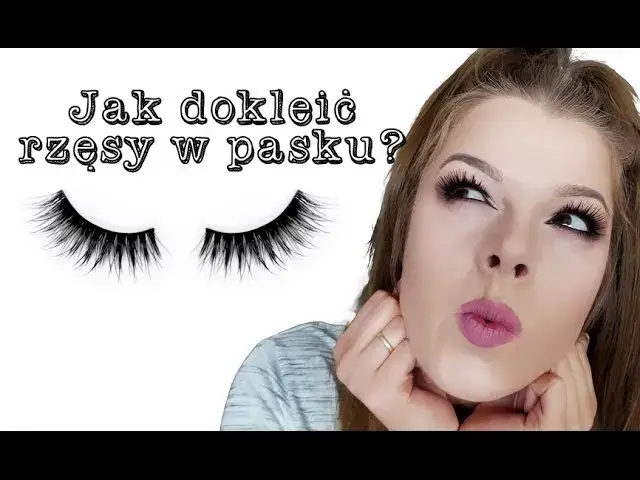 Rzęsy na pasku: Jak długo nosić i ile razy użyjesz tej samej pary?