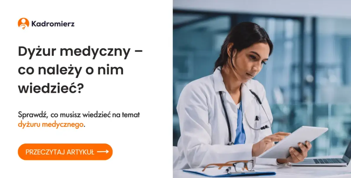 Ile godzin trwa dyżur lekarza w szpitalu? 48h vs. rzeczywistość