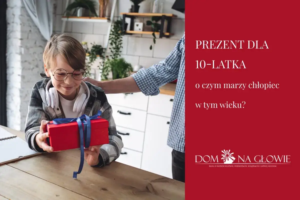 Co kupić 10-letniemu chłopcu pod choinkę? najpopularniejsze prezenty, które zachwycą