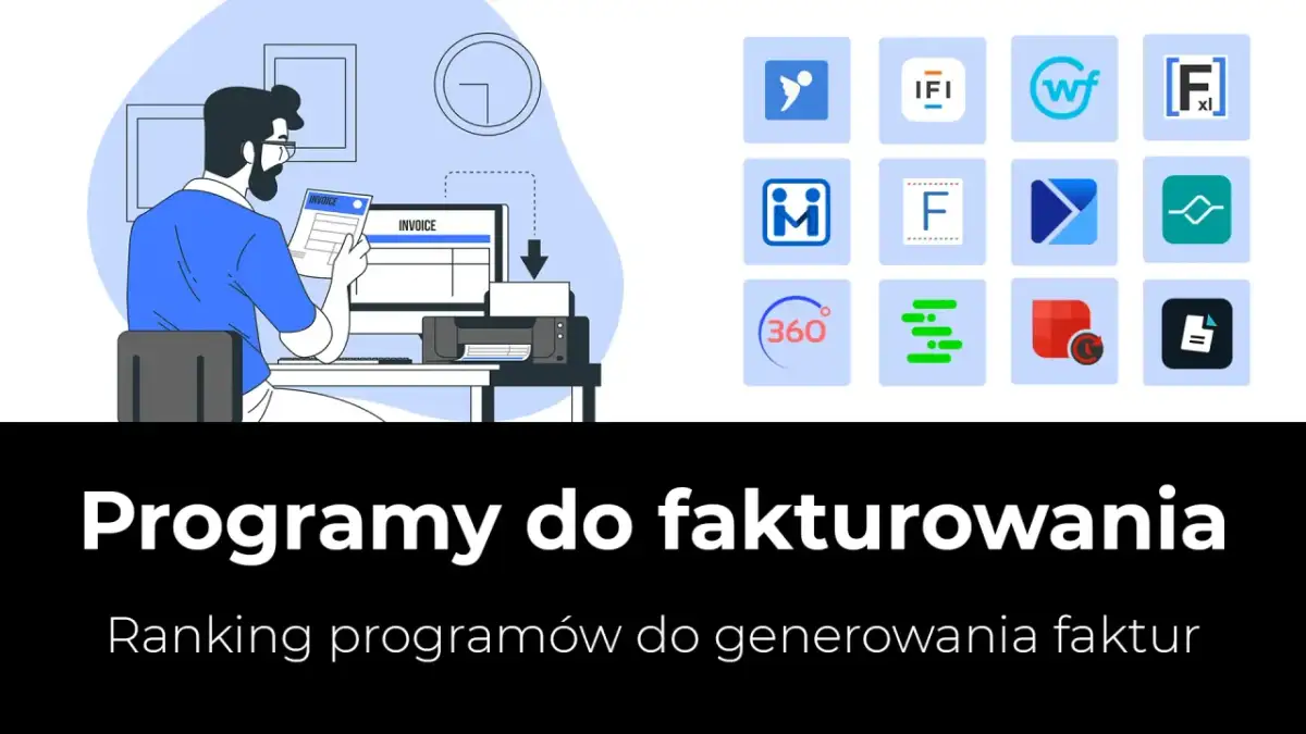 Najlepsze programy do faktur - unikaj błędów i oszczędzaj czas