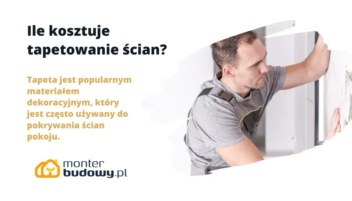 Ile kosztuje położenie tapety 2026? Cennik i porady eksperta