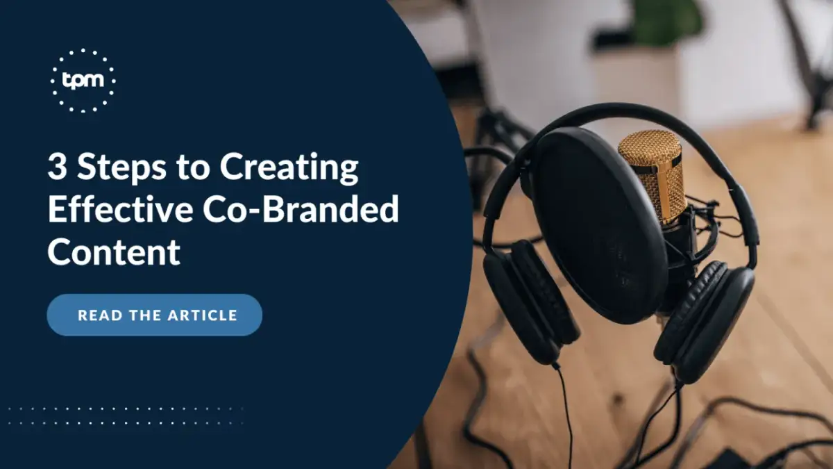 Co branded content: jak skutecznie tworzyć treści współmarkowe