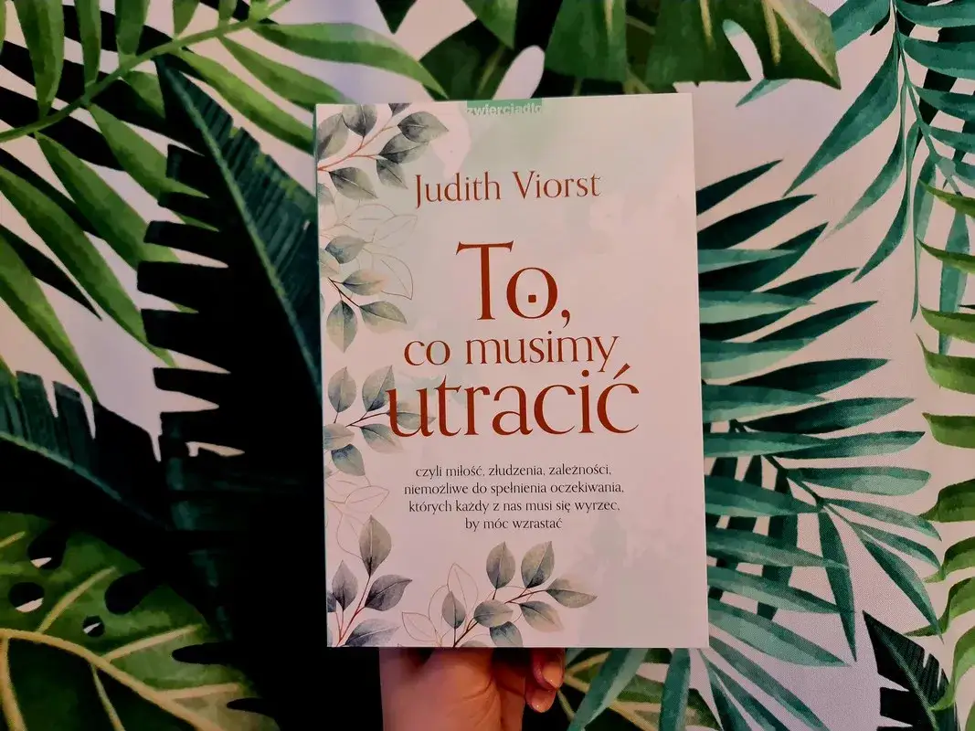 Cytaty z To, co musimy utracić, które pomogą zrozumieć stratę