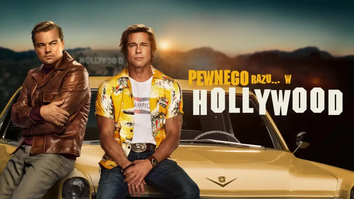 Pewnego razu w Hollywood na HBO: Kiedy premiera i emisje?