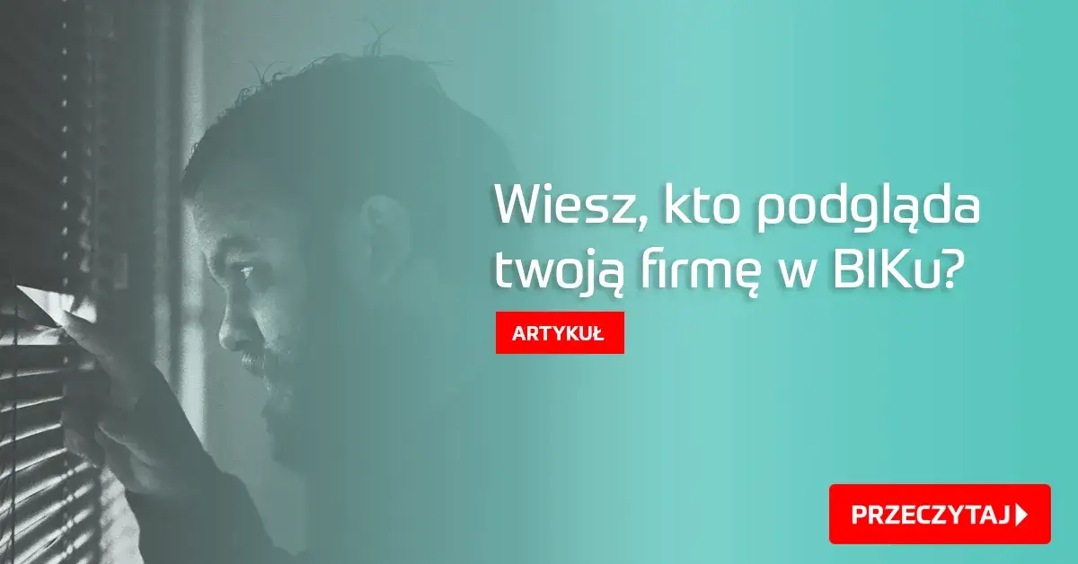 Jak sprawdzić firmę w BIK i uniknąć finansowych pułapek