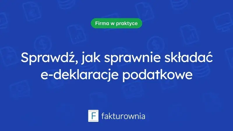 Jak zaktualizować e-Deklaracje? Poznaj kluczowe zmiany i uniknij błędów!