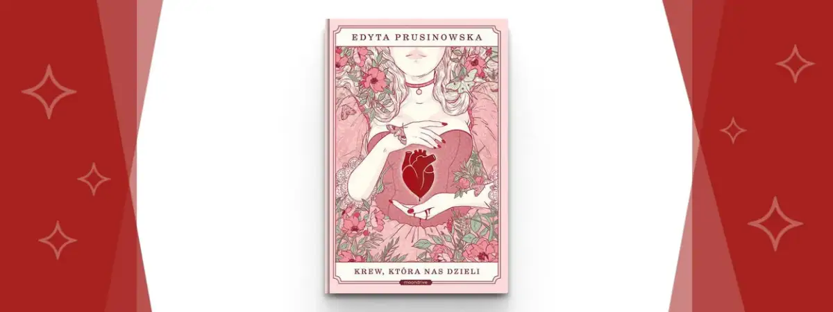 O czym jest książka krew która nas dzieli? Zaskakujące wątki i emocje