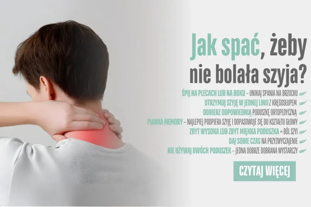 Ból szyi po spaniu: Kiedy minie i jak skutecznie mu zapobiec?