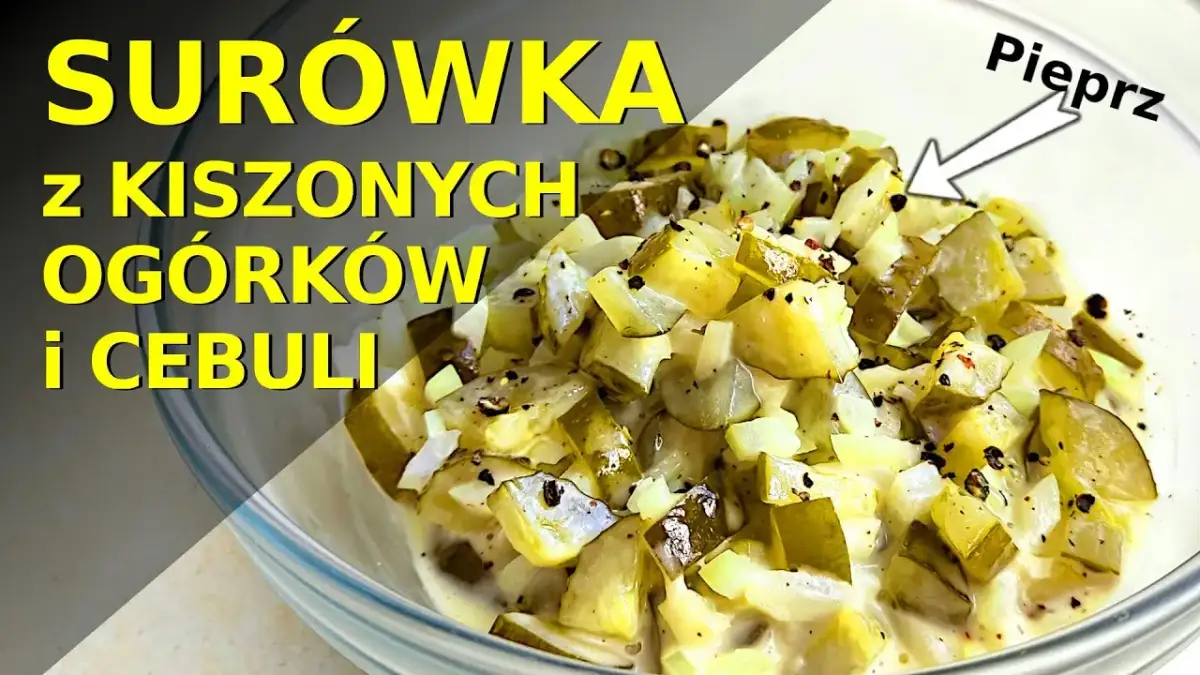 Jak zrobić surówkę z kiszonych ogórków w 10 minut - proste i pyszne przepisy