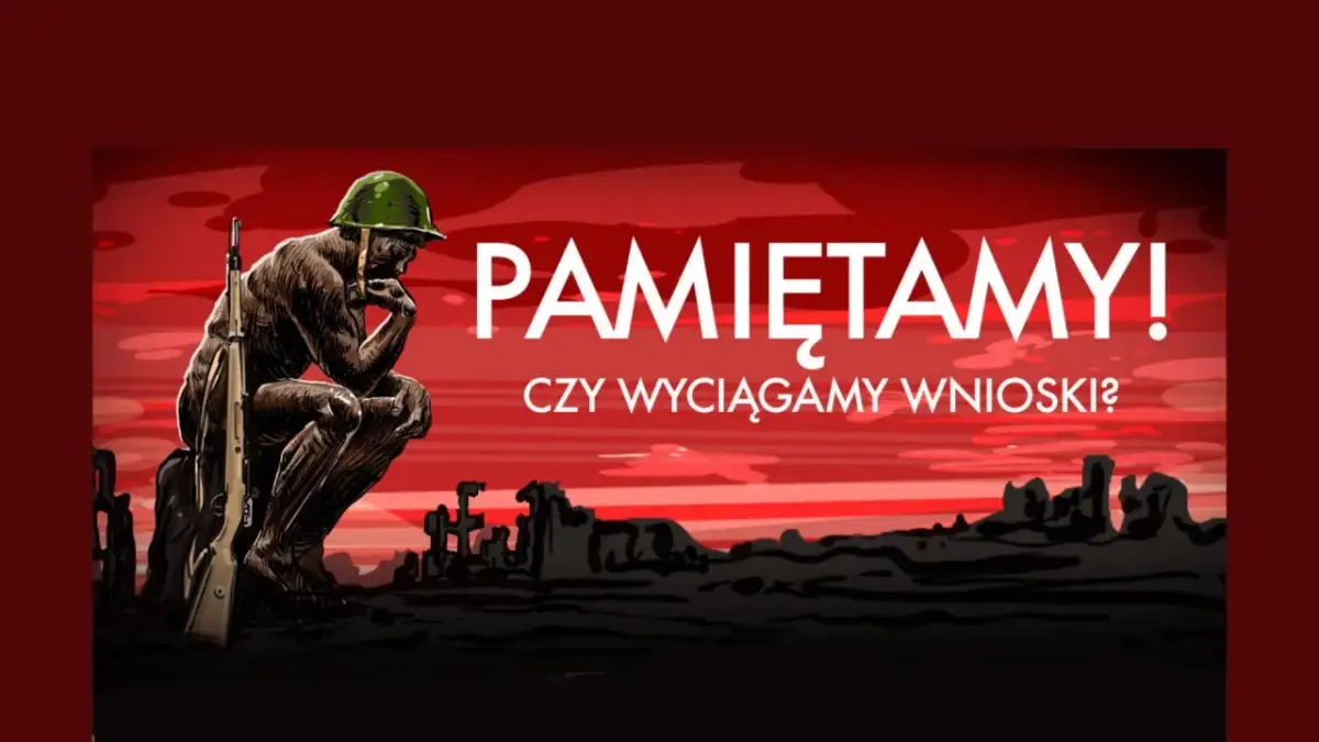 Żołnierz w hełmie, z karabinem, w zadumie. Napis: "Pamiętamy! Czy wyciągamy wnioski?". Obraz skłania do refleksji nad wojną i jej konsekwencjami.