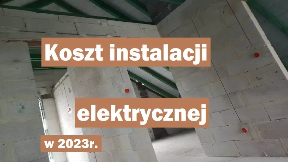 Ile kosztuje elektryka w domu? Poznaj ukryte wydatki i ceny