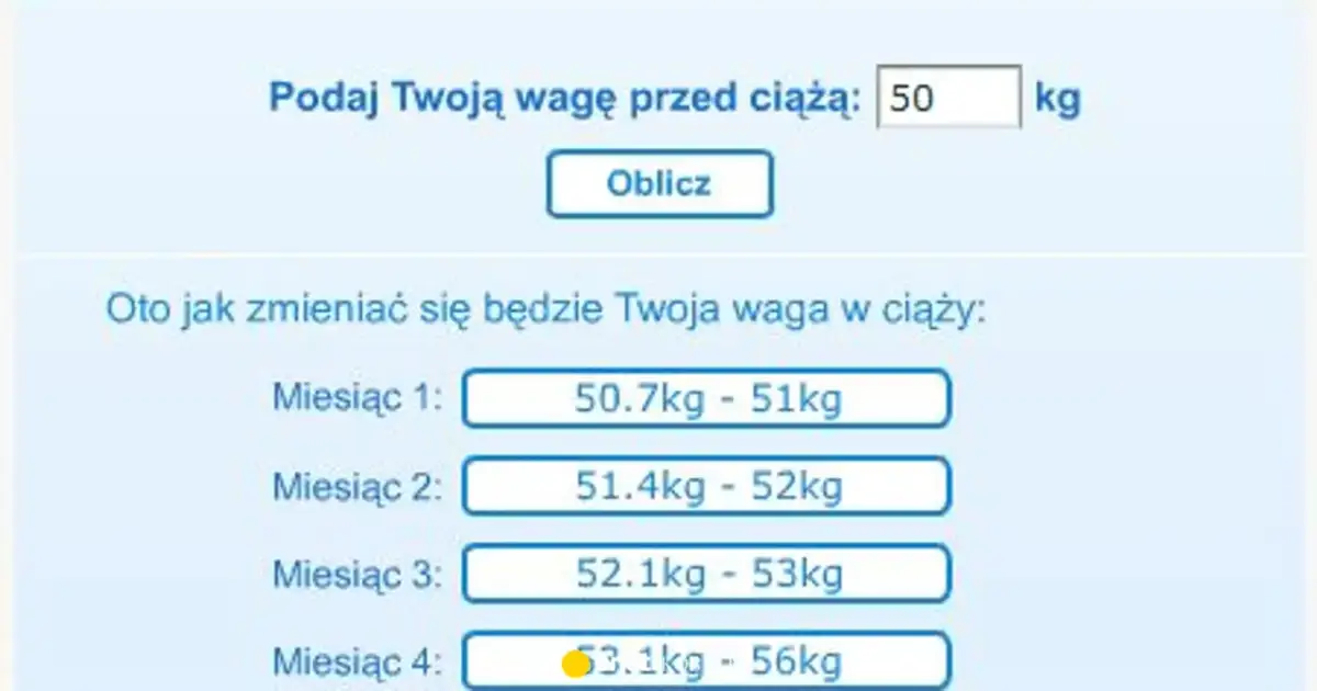 Kalkulator wagi w ciąży: pole wprowadzania wagi przed ciążą, przycisk "Oblicz", lista prognozowanych wag miesięcznych.