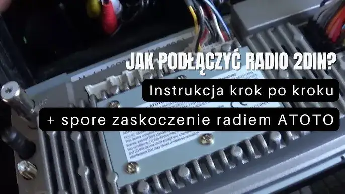Jak podłączyć radio samochodowe do akumulatora? Krok po kroku