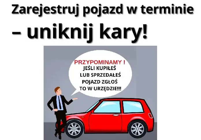 Sprzedaż auta: Zgłoś zbycie w 30 dni i uniknij kar!