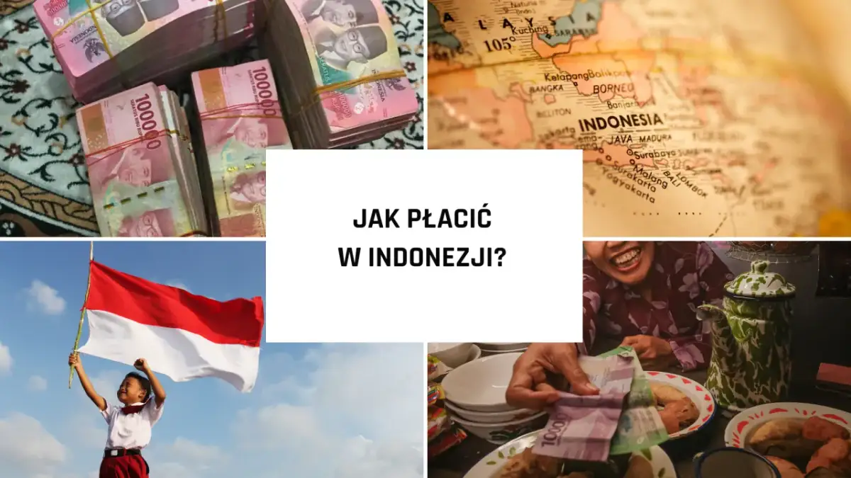 Stosy banknotów rupii indonezyjskich, mapa Indonezji, dziecko z flagą i pytanie: jaka jest waluta na Bali?