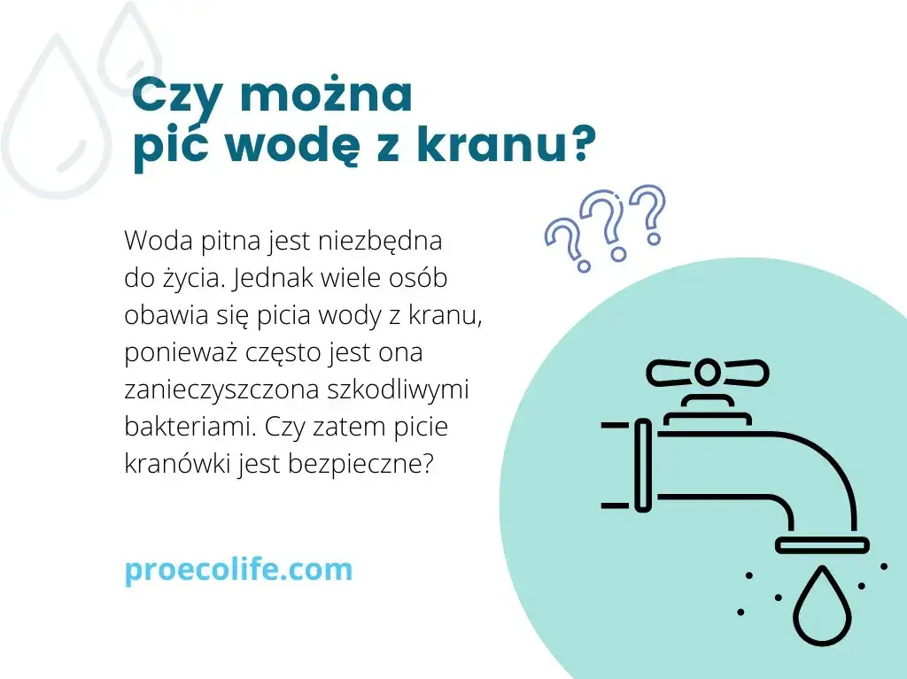 Woda z kranu: skąd pochodzi i czy jest bezpieczna? Poznaj fakty!