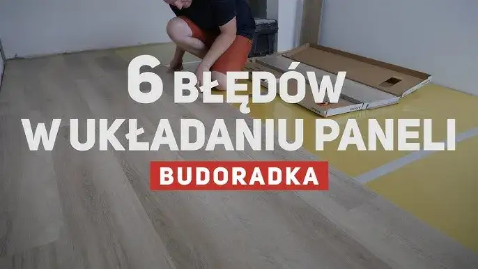 Jak układać panele? Poradnik DIY: zrób to sam i uniknij błędów