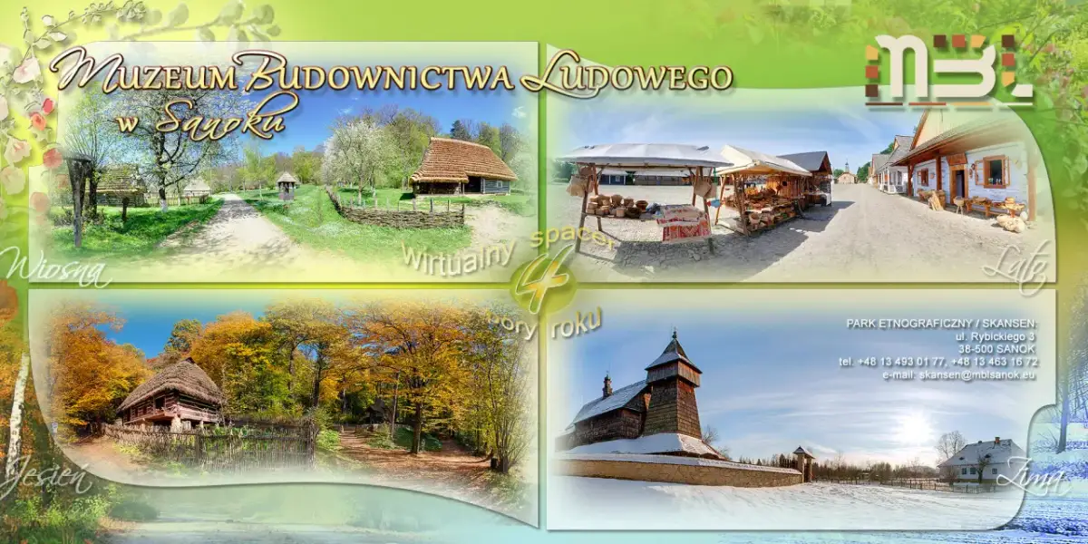 Wirtualny spacer Skansen Sanok: Odkryj 4 pory roku online!