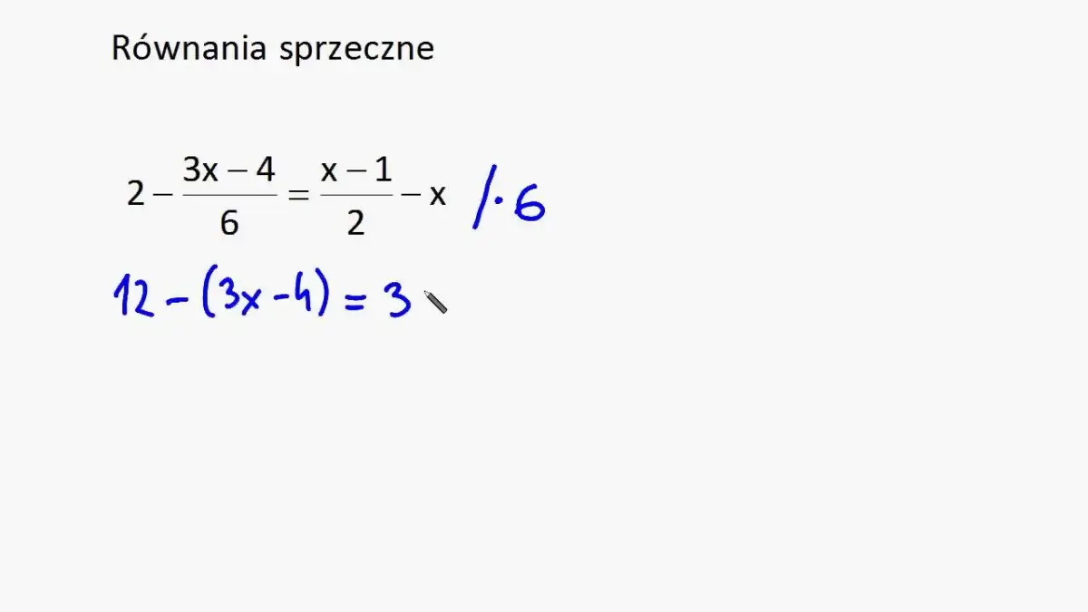 Które z równań są sprzeczne? Oto przykłady, które musisz znać