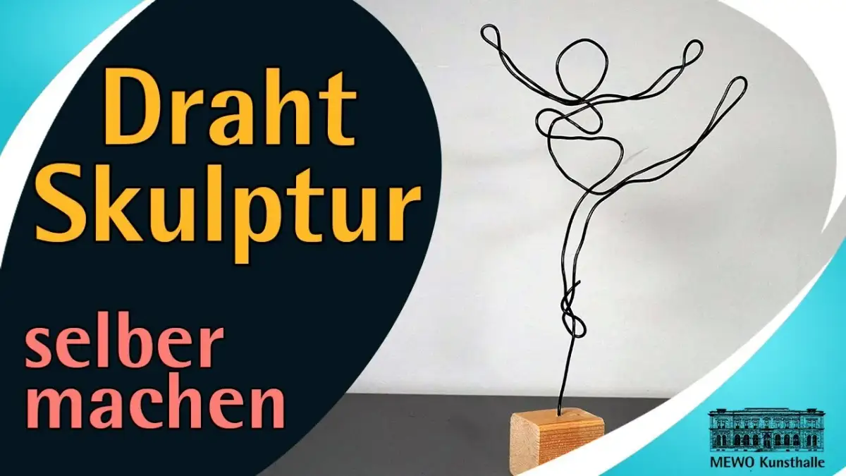 Drahtskulpturen: Anleitungen, Künstler & DIY-Ideen