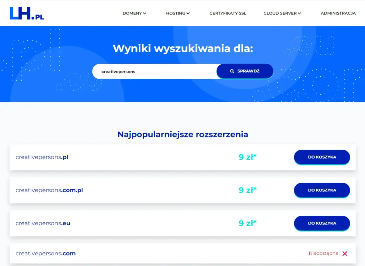 Wyniki wyszukiwania domen: creativepersons.pl, creativepersons.com.pl, creativepersons.eu, creativepersons.com.