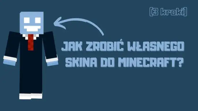 Jak zrobić skiny do Minecraft i uniknąć najczęstszych błędów