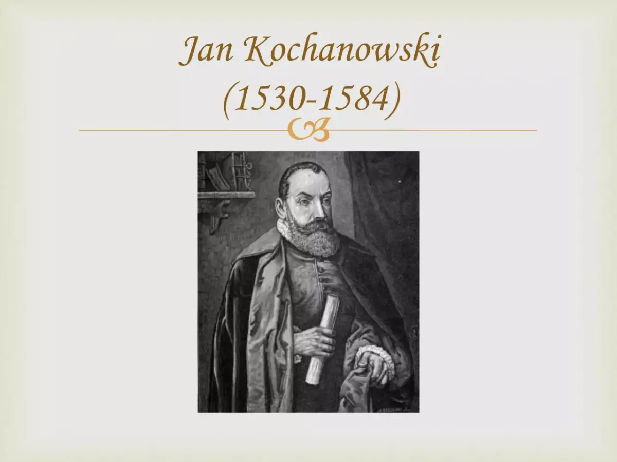 Portret Jana Kochanowskiego, symbolu polskiej twórczości renesansowej.