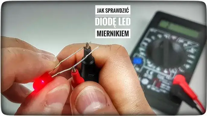 Dioda LED uszkodzona? Sprawdź ją multimetrem jak ekspert!