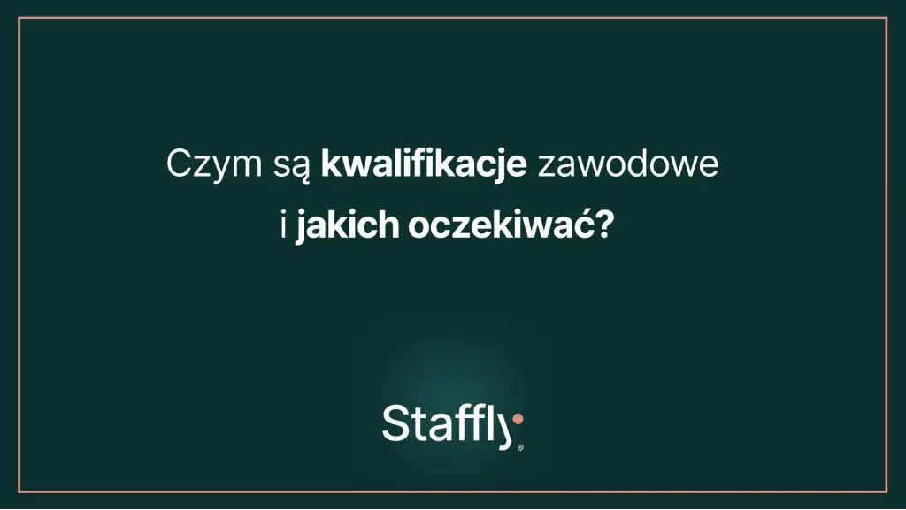 Kwalifikacje zawodowe: Co to? Jak je zdobyć i budować przyszłość?