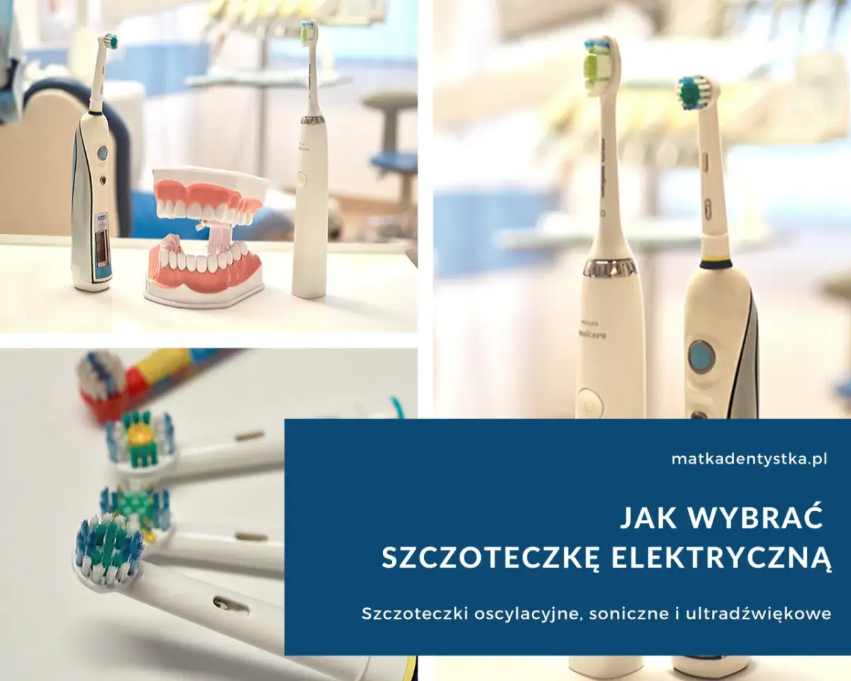 Szczoteczka soniczna czy elektryczna? Wybierz najlepszą dla siebie!