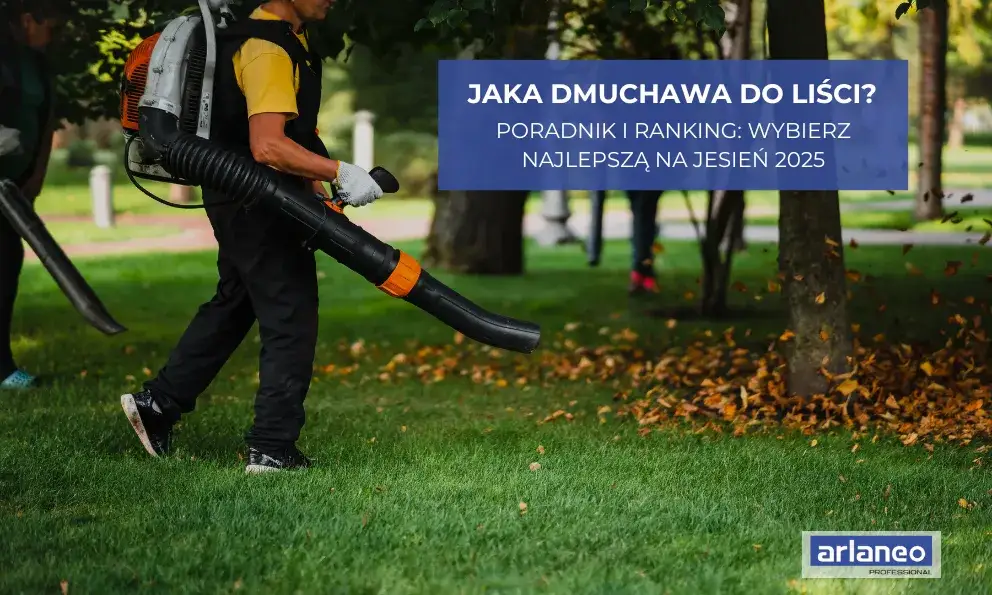 Ranking dmuchaw do liści: Jak wybrać najlepszą do Twojego ogrodu?