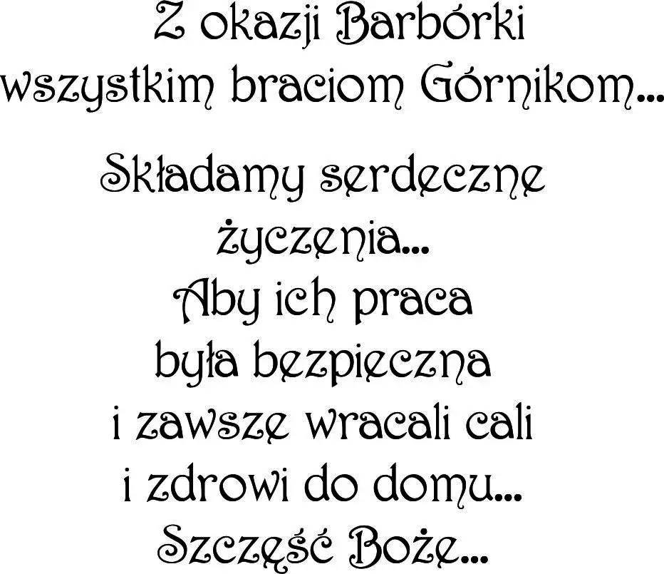 Barbórka: Życzenia na Dzień Górnika od serca, śmieszne, po śląsku