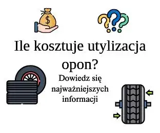 Ile kosztuje utylizacja opon? Sprawdź ceny i uniknij niepotrzebnych wydatków