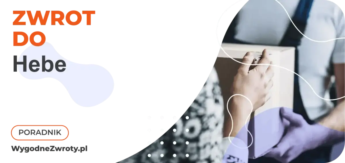Czy można zwrócić kosmetyki w Hebe? Sprawdź zasady zwrotu teraz