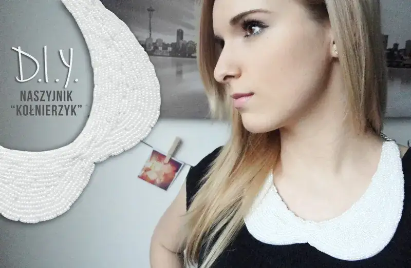 Jak zrobić naszyjnik kołnierzyk - prosta instrukcja krok po kroku