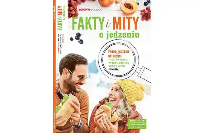 Fakty i mity o jedzeniu: Co naprawdę wiesz o swojej diecie?