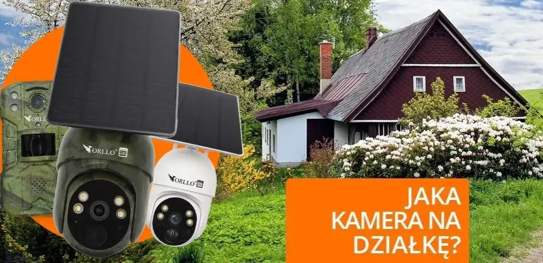 Jaką kamerę na działkę wybrać, aby nie przepłacać i czuć się bezpiecznie?