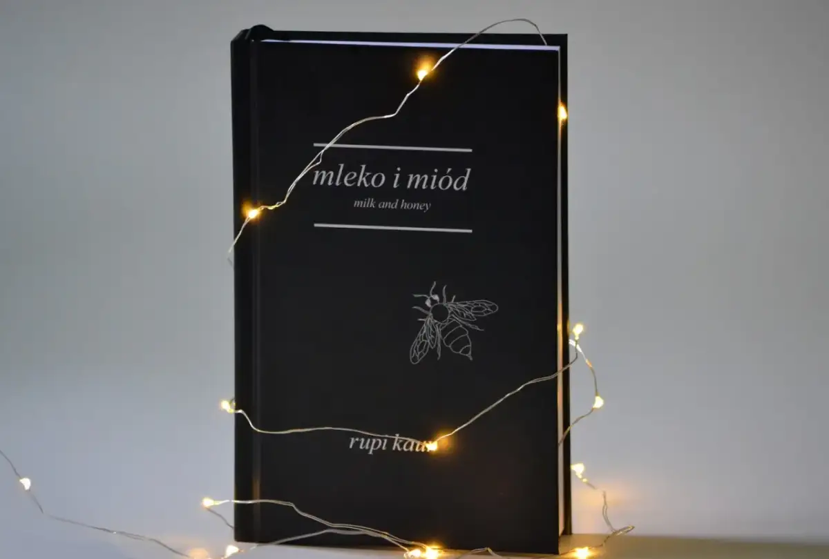 O czym jest książka mleko i miód? Tematy miłości i bólu w poezji