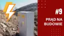 Prąd na budowie: Całkowity koszt skrzynki elektrycznej i porady