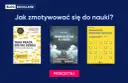 Jak zmotywować się do nauki? Trzy książki: "Taka praca nie ma sensu", "Powinni uczyć tego w szkołach" i "Paradoks produktywności" pomogą Ci znaleźć odpowiedzi.