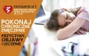 Syndrom chronicznego zmęczenia: Jak leczyć? Diagnoza i terapia