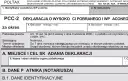 Deklaracja PCC-2 o wysokości pobranego podatku od czynności cywilnoprawnych, np. podatek od zakupu nieruchomości.