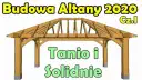 Jak zbudować altanę ogrodową DIY - proste instrukcje i materiały