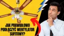 Jak podłączyć żyrandol z wiatrakiem bezpiecznie i bez błędów