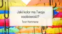 Jak sprawdzić swój typ osobowości i zrozumieć swoje cechy
