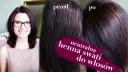 Przed i po użyciu henny do włosów. Zobacz, jak długo henna do włosów się trzyma i jaki efekt daje.