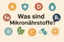 Symbole für Vitamine (A, D, B2, C), Mineralstoffe (Fe) und weitere Nährstoffe mit Text "Was sind Mikronährstoffe?".